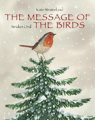 Message Of The Birds, The(English, Hardcover, Westerlund K)