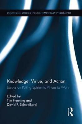 Knowledge, Virtue, and Action(English, Paperback, unknown)