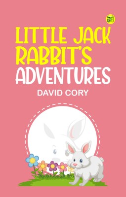 Little Jack Rabbit's Adventures(Paperback, David Cory)