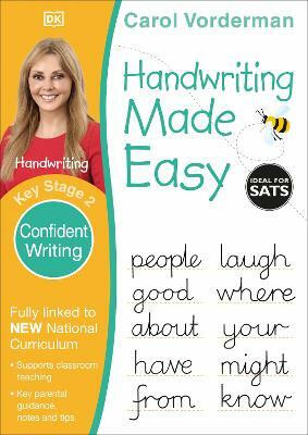 Handwriting Made Easy: Confident Writing, Ages 7-11 (Key Stage 2)(English, Paperback, Vorderman Carol)