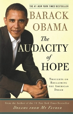 The Audacity of Hope(English, Paperback, Obama Barack)