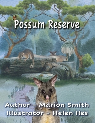 Possum Reserve(English, Paperback, Smith Marion)