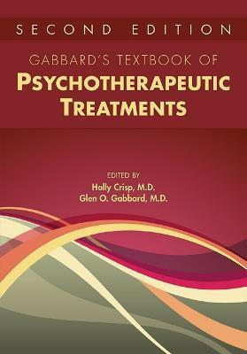 Gabbard's Textbook of Psychotherapeutic Treatments(English, Hardcover, unknown)
