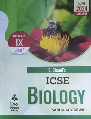 S.CHAND'S ICSE BIOLOGY FOR CLASS-IX BOOK 1(Paperback, SARITA AGGARWAL)