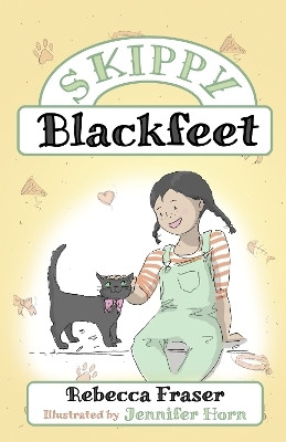 Skippy Blackfeet(English, Hardcover, Fraser Rebecca)