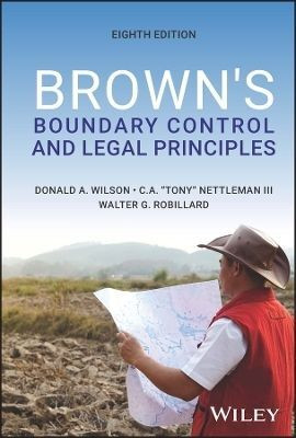 Brown's Boundary Control and Legal Principles(English, Hardcover, Wilson Donald A. III)