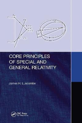 Core Principles of Special and General Relativity(English, Electronic book text, Luscombe James)