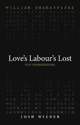 Love`s Labour`s Lost(English, Paperback, Shakespeare William)