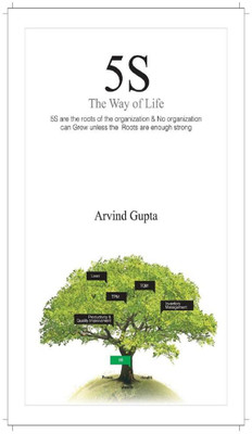 5S THE WAY OF LIFE(English, Paperback, Dr. Arvind Kumar)
