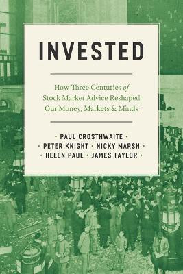 Invested(English, Paperback, Crosthwaite Paul)