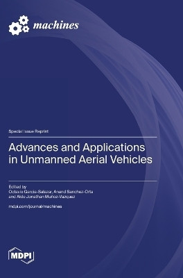 Advances and Applications in Unmanned Aerial Vehicles(English, Hardcover, unknown)