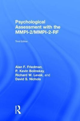 Psychological Assessment with the MMPI-2 / MMPI-2-RF(English, Hardcover, Friedman Alan F.)