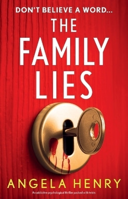 The Family Lies(English, Paperback, Henry Angela)