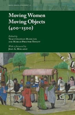 Moving Women Moving Objects (400-1500)(English, Electronic book text, unknown)