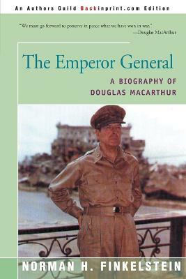 The Emperor General(English, Paperback, Finkelstein Norman H)