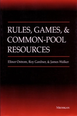 Rules, Games, and Common-Pool Resources(English, Paperback, Ostrom Elinor)