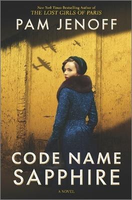 Code Name Sapphire(English, Hardcover, Jenoff Pam)