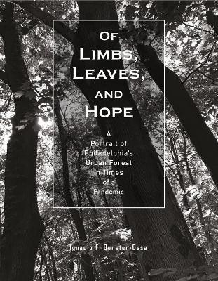 Of Limbs, Leaves, and Hope(English, Paperback, Bunster-Ossa Ignacio F.)