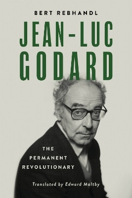 Jean-Luc Godard(English, Hardcover, Rebhandl Bert)