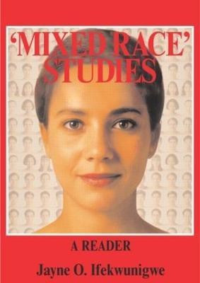 'Mixed Race' Studies(English, Paperback, unknown)