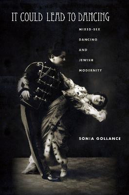 It Could Lead to Dancing(English, Electronic book text, Gollance Sonia)