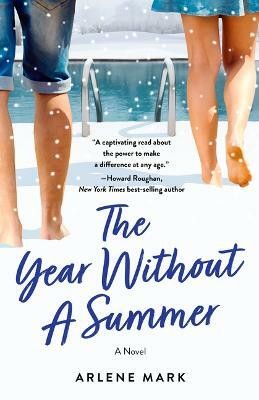 The Year Without a Summer(English, Paperback, Mark Arlene)