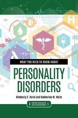 What You Need to Know about Personality Disorders(English, Hardcover, Helm Katherine M.)