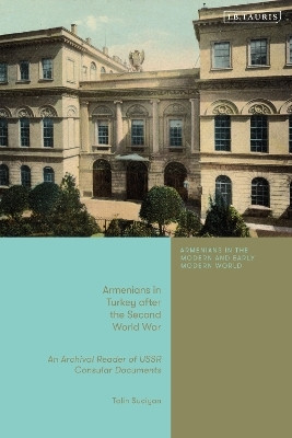Armenians in Turkey after the Second World War(English, Hardcover, Suciyan Talin Dr)