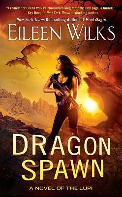 Dragon Spawn(English, Paperback, Wilks Eileen)