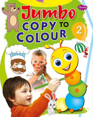 Jumbo Copy to Colour-2(English, Paperback, Manoj Publications Editoral Board)