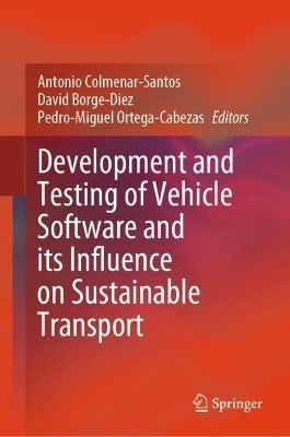 Development and Testing of Vehicle Software and its Influence on Sustainable Transport(English, Hardcover, unknown)