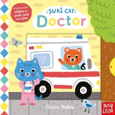 Suki Cat: Doctor(English, Board book, Nosy Crow Ltd)