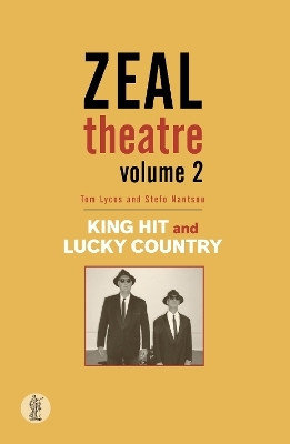 Zeal Theatre Volume 2: Two plays(English, Paperback, Lycos Tom)