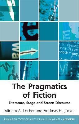 The Pragmatics of Fiction(English, Paperback, Jucker Andreas)