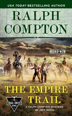 Ralph Compton the Empire Trail(English, Paperback, Rovin Jeff)