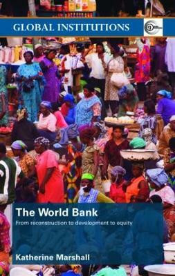 The World Bank(English, Paperback, Marshall Katherine)