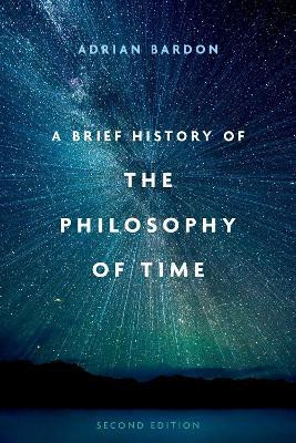 A Brief History of the Philosophy of Time(English, Paperback, Bardon Adrian)
