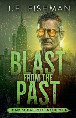 Blast from the Past(English, Paperback, Fishman J E)