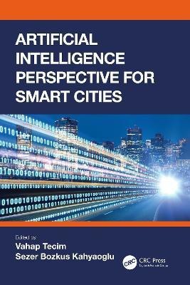 Artificial Intelligence Perspective for Smart Cities(English, Paperback, unknown)