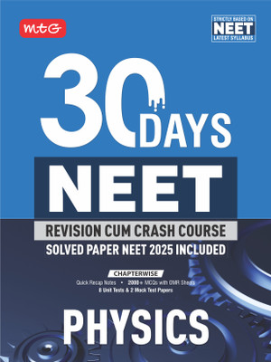 MTG 30 Days NEET Revision Cum Crash Course Physics For 2026 Exam | Quick Recap Notes, Unit Test, Mock Test with Previous Year Solved Paper Included(Paperback, MTG Editorial Board)