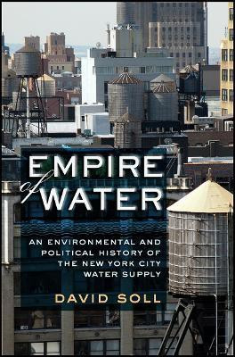Empire of Water(English, Paperback, Soll David)