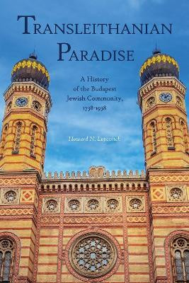 Transleithanian Paradise(English, Hardcover, Lupovitch Howard N.)