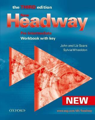 New Headway: Pre-Intermediate Third Edition: Workbook (With Key)(English, Paperback, Soars John)