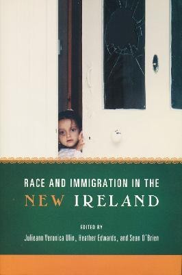 Race and Immigration in the New Ireland(English, Electronic book text, unknown)