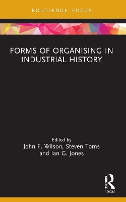 Forms of Organising in Industrial History(English, Paperback, unknown)