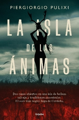La isla de las animas / The Island of Souls(Spanish, Paperback, Pulixi Piergiorgio)