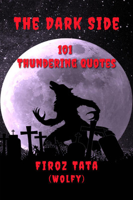 The Dark Side(English, Paperback, Firoz Tata (wolfy))