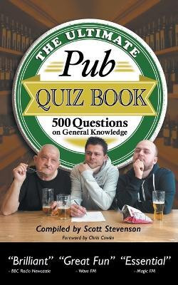 The Ultimate Pub Quiz Book(English, Paperback, Stevenson Scott)