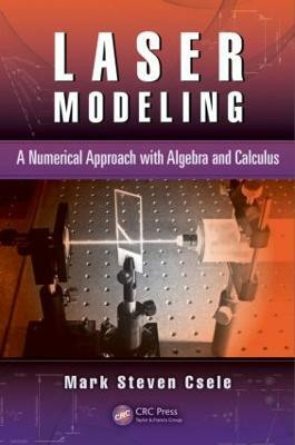 Laser Modeling(English, Hardcover, Csele Mark Steven)