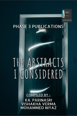 THE ABSTRACTS I CONSIDERED(Paperback, Ka. Parinasri - Vishakha Verma - Mohammed Niyaz)